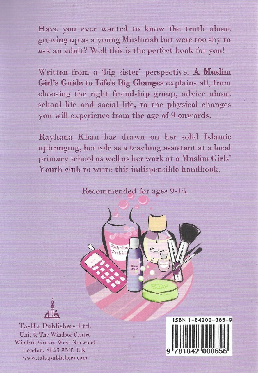 A Muslim Girl’s Guide to Life’s Big Changes