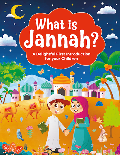 WHAT IS JANNAH ?