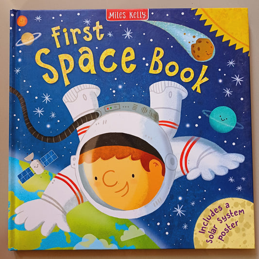First Space Book By Miles Kelly