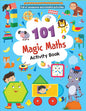 101 Magic Maths Activity Book