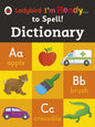 LADYBIRD I’M READY: TO SPELL! DICTIONARY