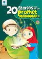 STORIES FROM THE LIFE OF PROPHET MUHAMMAD (P.B.U.H)