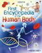 First Encyclopedia of the Human Body -Usborne